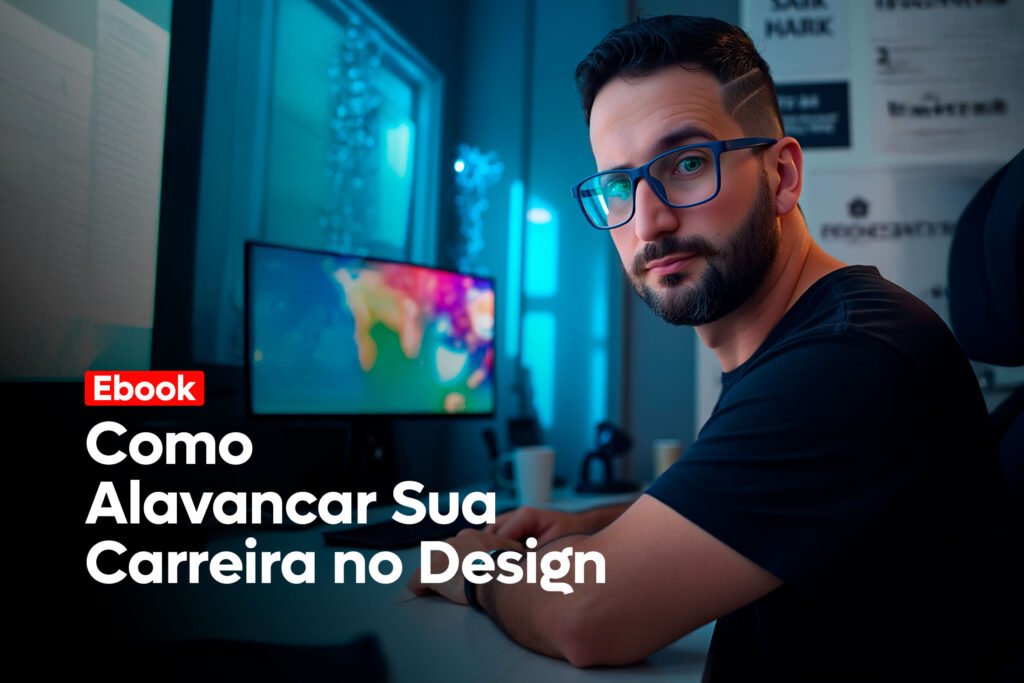 Como Alavancar sua Carreira no Design com Estratégias Eficientes